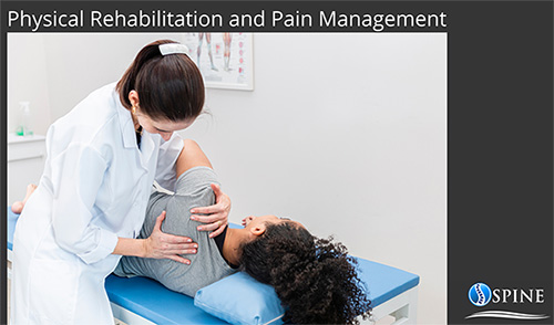 Physical Rehabilitation and Pain Management
